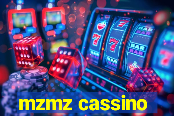 mzmz cassino